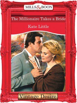 cover image of The Millionaire Takes a Bride